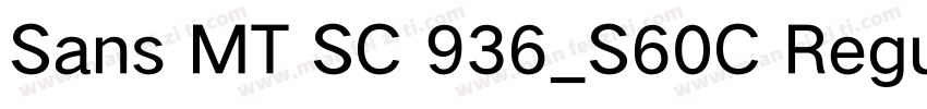 Sans MT SC 936_S60C Regular字体转换